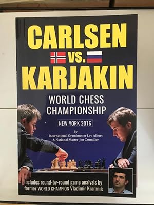 Imagen del vendedor de World Chess Championship: Carlsen v. Karjakin New York, 2016 a la venta por Libreria Anticuaria Camino de Santiago