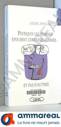 Seller image for Pourquoi les hommes pousent certaines femmes. et pas d'autres ? for sale by Ammareal