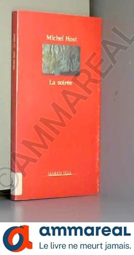 Seller image for La Soire for sale by Ammareal