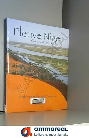 Image du vendeur pour Fleuve Niger : Coeur du Mali mis en vente par Ammareal