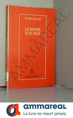Seller image for Le monde d'en face: [nouvelles] for sale by Ammareal