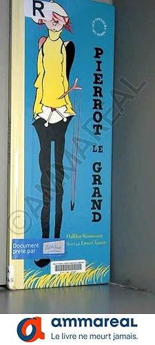 Image du vendeur pour Pierrot le Grand mis en vente par Ammareal