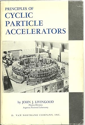 Seller image for Principles of Cyclic Particle Accelerators for sale by Sabra Books