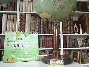 Gelassen wie ein Buddha. [Meditationen und Achtsamkeitsübungen für 52 Wochen]. [Red.: Anja Schmidt]