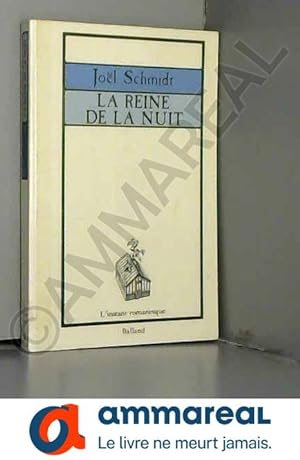 Bild des Verkufers fr La Reine de la nuit (L'Instant romanesque) zum Verkauf von Ammareal