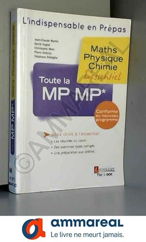 Bild des Verkufers fr Toute la MP MP*: Maths, physique, chimie zum Verkauf von Ammareal