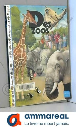Image du vendeur pour Des zoos mis en vente par Ammareal