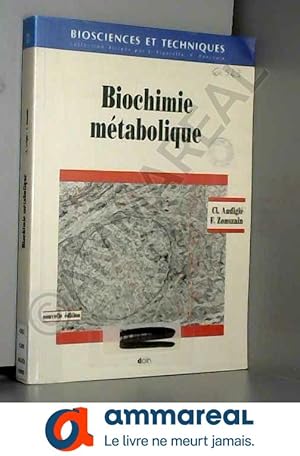 Bild des Verkufers fr Biochimie metabolique troisime dition revue et corrigee zum Verkauf von Ammareal