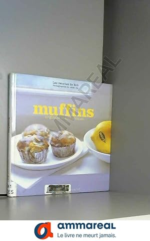 Imagen del vendedor de Muffins : Les recettes de Bob a la venta por Ammareal
