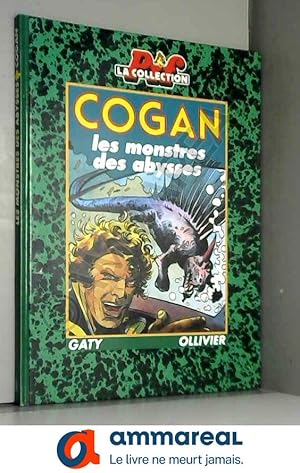 Image du vendeur pour Cogan - Les monstres des abysses mis en vente par Ammareal