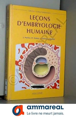 Immagine del venditore per Leons d'embryologie humaine venduto da Ammareal