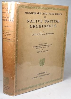 Monograph & Iconograph of Native British Orchidaceæ. With. water-colour drawings. by Hilda M. God...