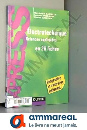 Image du vendeur pour Electrotechnique en 28 fiches mis en vente par Ammareal