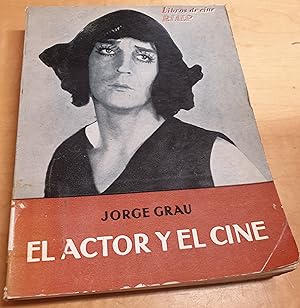 Imagen del vendedor de El actor y el cine a la venta por Outlet Ex Libris