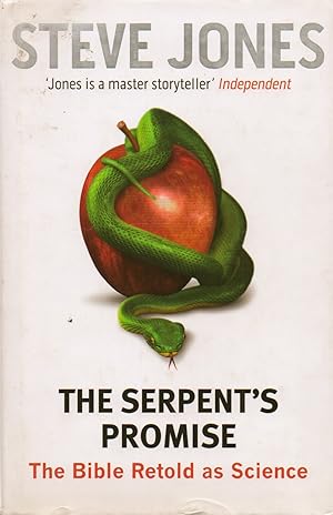 Bild des Verkufers fr The Serpent's Promise_ The Bible Retold as Science zum Verkauf von San Francisco Book Company