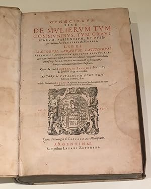 Image du vendeur pour Gynaeciorum sive de mulierum tum communibus, tum gravidarum, parientium, et puerperarum affectibus et morbis mis en vente par Landmarks of Science Books