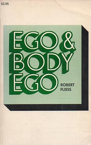 Seller image for Ego & Body Ego_ Contributions to Their Psychoanalytic Psychology for sale by San Francisco Book Company