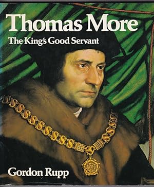 Seller image for Thomas More : The King's Good Servant for sale by Broadwater Books