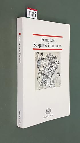 Immagine del venditore per SE QUESTO E' UN UOMO venduto da Stampe Antiche e Libri d'Arte BOTTIGELLA