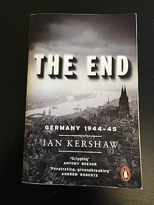 Seller image for The End: Germany, 1944-45 for sale by Lazycat Books