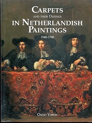 Carpets and Their Dating in Netherlandish Paintings 1540 1700