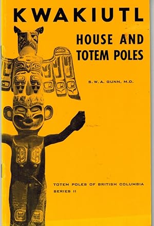 Kwakiutl House and Totem Poles