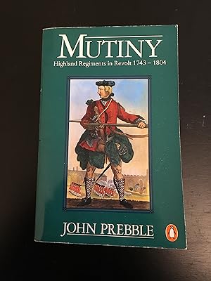 Seller image for Mutiny: Highland Regiments in Revolt 1743-1804 for sale by Lazycat Books