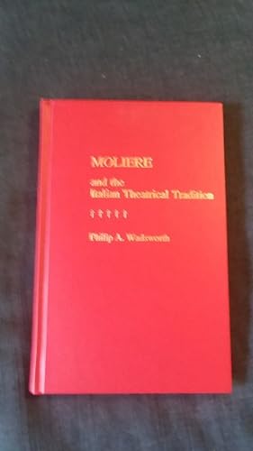 Seller image for Moliere and the Italian Theatrical Tradition for sale by Works on Paper