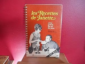 Bild des Verkufers fr LES RECETTES DE JANETTE ET LE GRAIN DE SEL DE JEAN zum Verkauf von La Bouquinerie  Dd