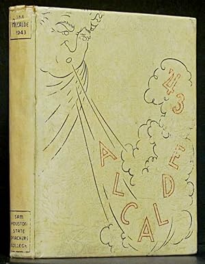 Image du vendeur pour Alcalde for 1943: Yearbook of Sam Houston State Teachers College Huntsville, Texas mis en vente par Schroeder's Book Haven