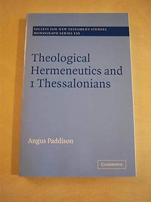 Imagen del vendedor de Theological hermeneutics and 1 Thessalonians a la venta por RightWayUp Books