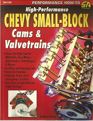 Imagen del vendedor de High-Performance Chevy Small-Blaock: Cams & Valvetrains a la venta por The Book Junction