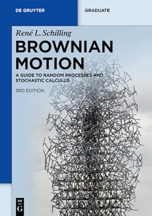 Imagen del vendedor de Brownian Motion : A Guide to Random Processes and Stochastic Calculus a la venta por GreatBookPrices