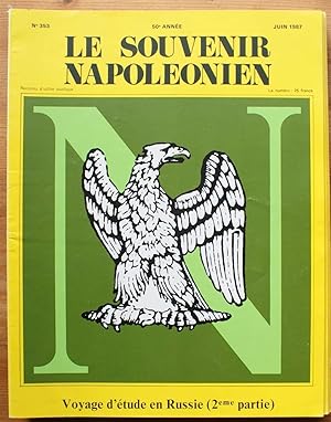 Image du vendeur pour Souvenir napolonien n353 de juin 1987 - Voyage d'tude en Russie (2e partie) mis en vente par Aberbroc