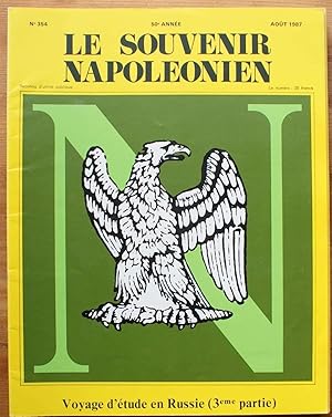 Image du vendeur pour Souvenir napolonien n354 de aout 1987 - Voyage d'tude en Russie (3eme partie) mis en vente par Aberbroc