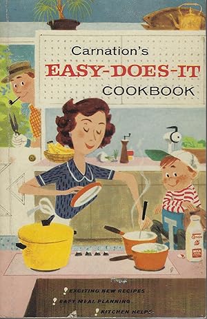 Imagen del vendedor de Carnation's Easy-Does-It Cookbook a la venta por The Eclectic Eccentric