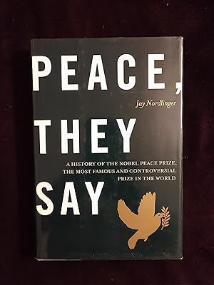 Seller image for PEACE, THEY SAY for sale by JB's Book Vault