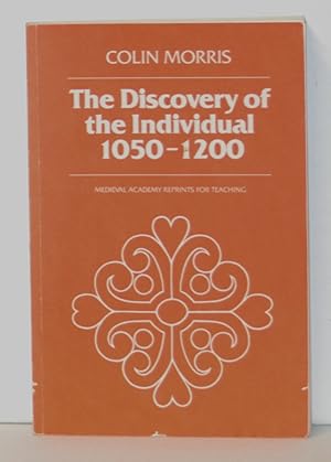 Seller image for The Discovery of the Individual 1050-1200 for sale by Cat's Cradle Books