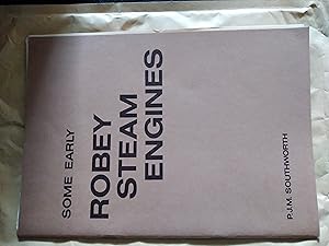 Seller image for Some Early Robey Steam Engines for sale by John Blanchfield