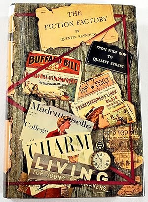 Seller image for The Fiction Factory; or, From Pulp Row to Quality Street. The Story of 100 Years of Publishing at Street & Smith for sale by Resource Books, LLC