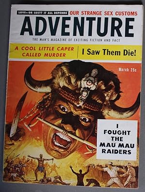 Bild des Verkufers fr ADVENTURE Men Magazine March 1956 Mau Mau Rosenbaum James Triggs Walter Popp zum Verkauf von Comic World