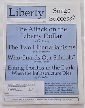Bild des Verkufers fr Liberty Vol. 22 No. 2 (March 2008) (Libertarian Magazine) zum Verkauf von Bloomsbury Books