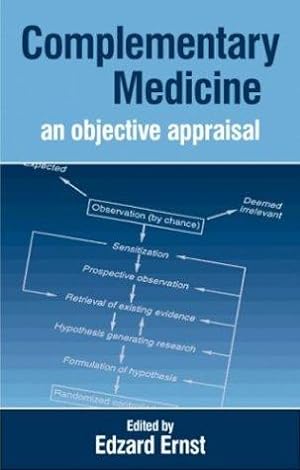 Bild des Verkufers fr Complementary Medicine: Objective Appraisal: An Objective Appraisal zum Verkauf von WeBuyBooks