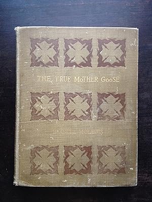 THE TRUE MOTHER GOOSE