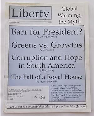 Bild des Verkufers fr Liberty Vol. 22 No. 8 (September 2008) (Libertarian Magazine) zum Verkauf von Bloomsbury Books