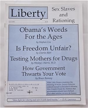 Bild des Verkufers fr Liberty Vol. 23 No. 3 (April 2009) (Libertarian Magazine) zum Verkauf von Bloomsbury Books