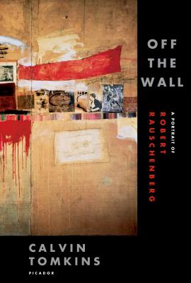 Seller image for Off the Wall: A Portrait of Robert Rauschenberg (Paperback or Softback) for sale by BargainBookStores