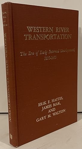 Imagen del vendedor de Western River Transportation: The Era of Early Internal Development, 1810 - -1860 a la venta por Wordbank Books