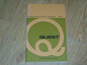Quest A Journal for History Teachers No 1 Summer 1974