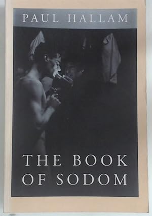 Bild des Verkufers fr The Book of Sodom. zum Verkauf von Plurabelle Books Ltd